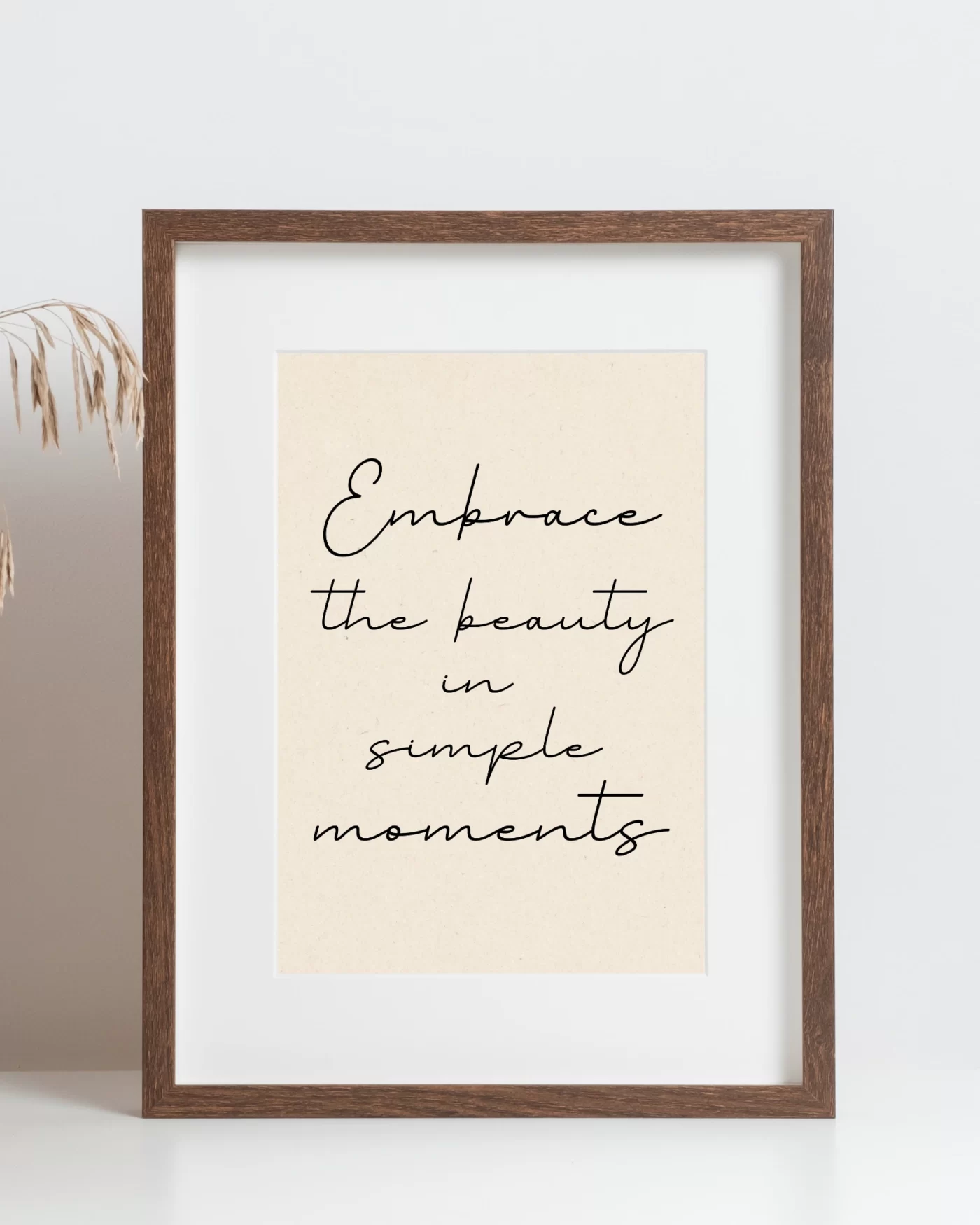 Embrace Beauty in Simple Moments Quote Mockup2