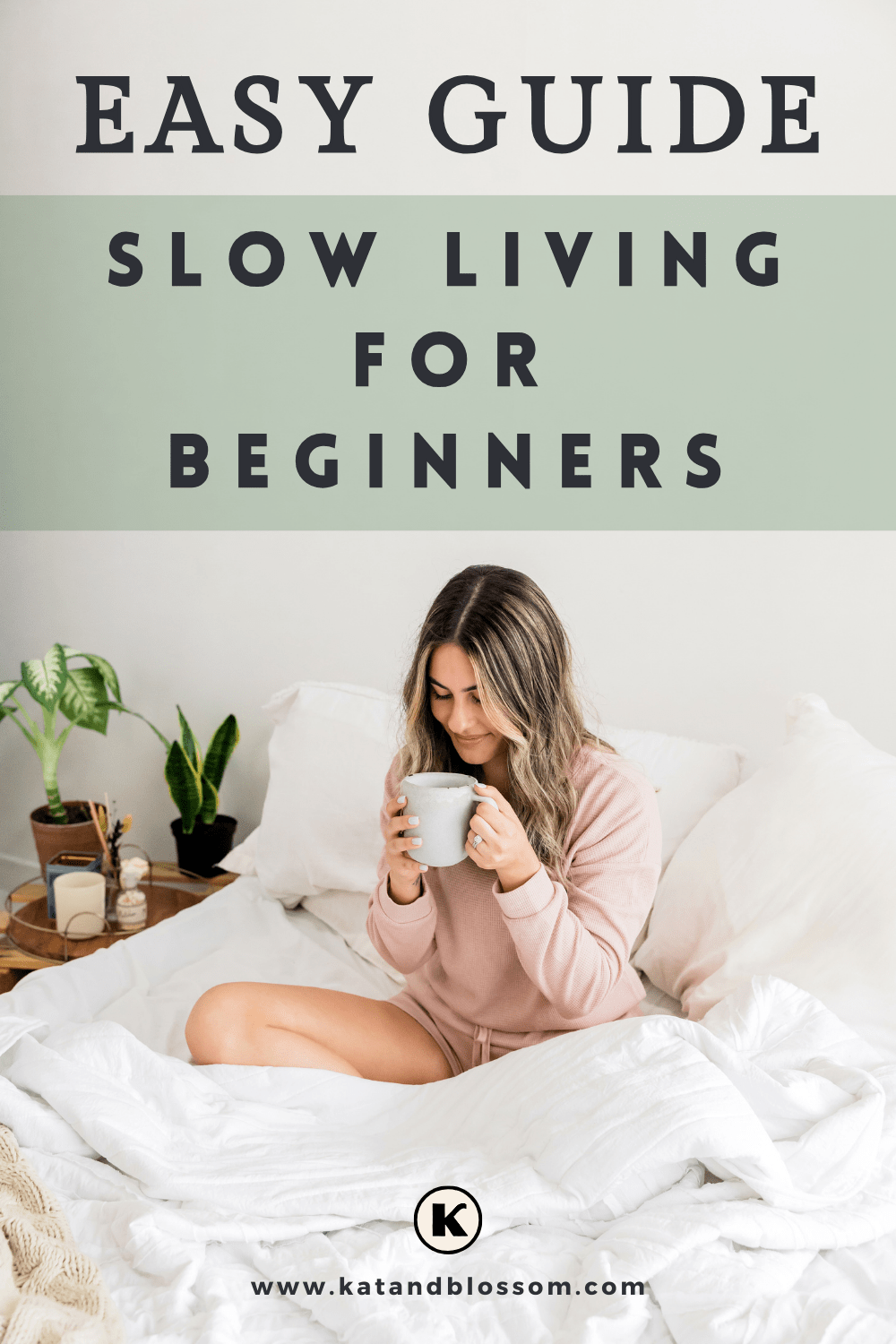 Easy Guide:How To Start Slow Living for Beginners